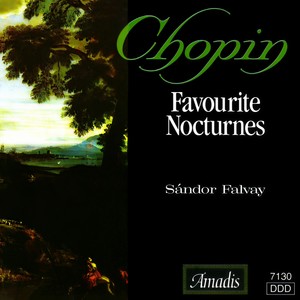 Nocturne No. 1 in B-Flat Minor, Op. 9, No. 1 - Nocturne No. 2 in E-Flat Major, Op. 9, No. 2