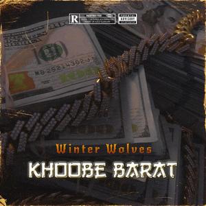 Khoobe Barat (Explicit)