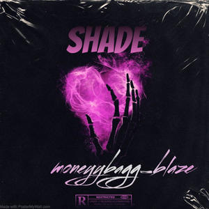 Shade (Explicit)