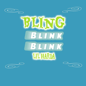 Bling Blink Blink (Explicit)