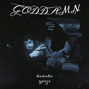 GODDAMN (Explicit)