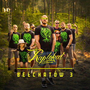 RAP LOKAL Bełchatów 3