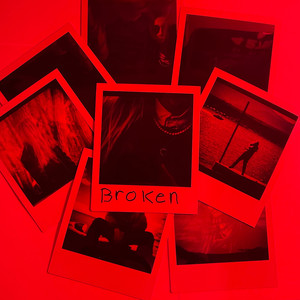 Broken (Explicit)