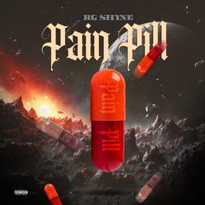 Pain Pill (Explicit)