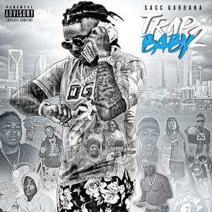 Trap Baby 2 (Explicit)