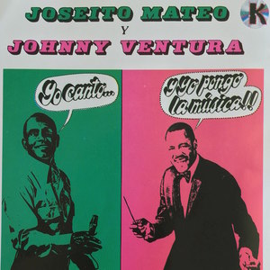 Joseito Mateo & Johnny Ventura