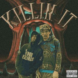 Killin It (Explicit)