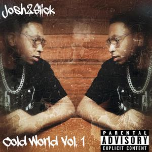 Cold World Vol.1 (Explicit)