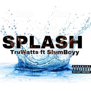 Splash (Explicit)