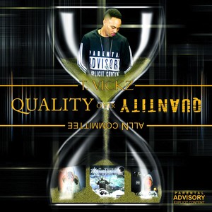 Quality Over Quantity (Explicit)