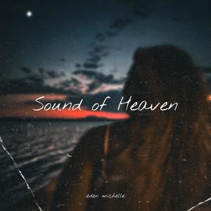 Sound of Heaven