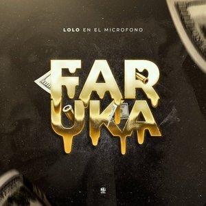FARUKA (Explicit)