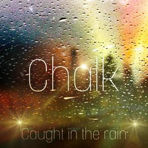 Caught In The Rain (Explicit)