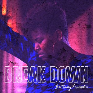 Break Down