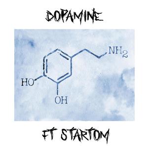 Dopamine (feat. Startom)