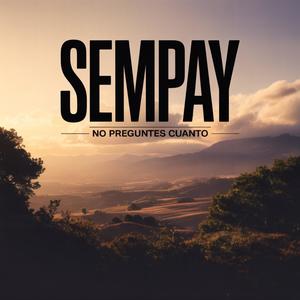 No preguntes cuanto (Explicit)