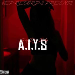 A.I.Y.S. (Explicit)