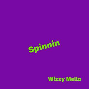Spinnin (Explicit)
