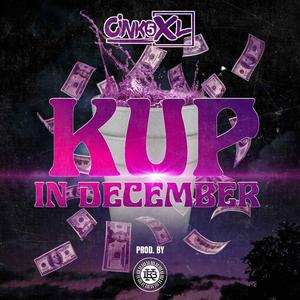 KUP IN DECEMBER (Explicit)