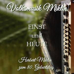 Volksmusik Miklin Einst CD1