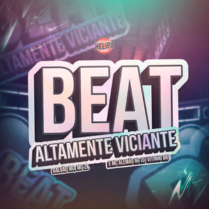 Beat Altamente Viciante (Explicit)