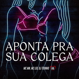 Aponta pra Sua Colega (Explicit)