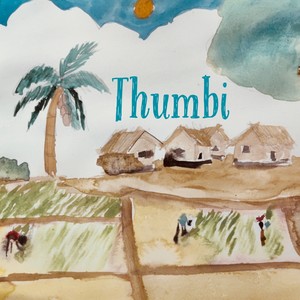 Thumbi (feat. Anusree Narayanan, Sreenathan kattungal, Vinoth Mariyaraj & Vishal Suresh)