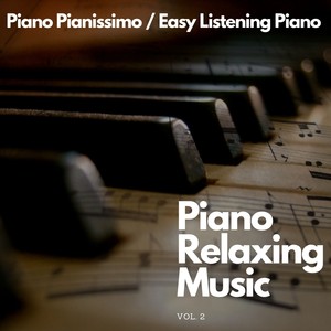 Piano Relaxing Music Vol.2