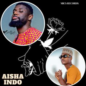 Aisha Indo (feat. Mr Young K)