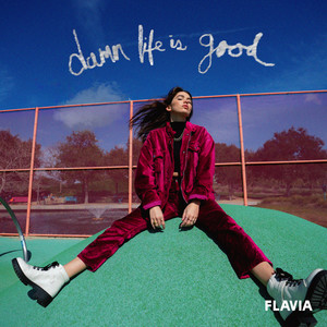 Damn Life is Good (Explicit)