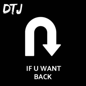 If u want back