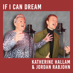 If I Can Dream (Mother & Son Duet Version)