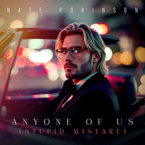 Anyone of Us (Stupid Mistake)