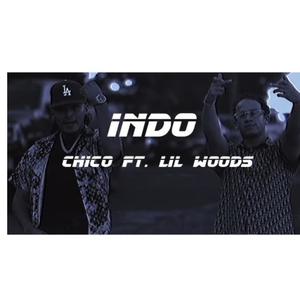 Indo (feat. Chico) (Explicit)