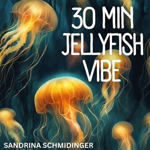 30Min Jellyfish - Meditationsmusic