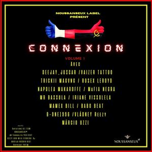 CONNEXION Volume 1 (Explicit)