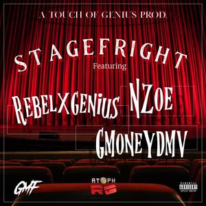 Stage Fright (feat. nzoe & Gmoneydmv) (Explicit)