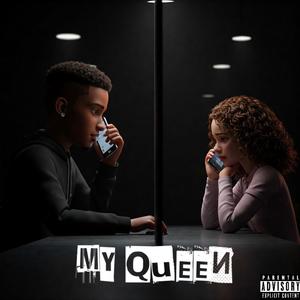My Queen (Explicit)