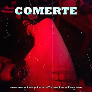 Comerte (feat. D'vianno, Jey W18 & Oscar Deejay)