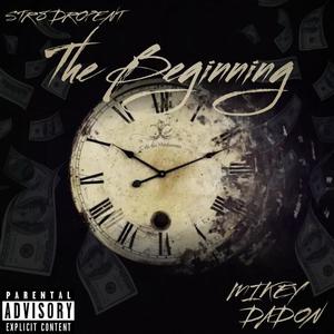 The Beginning (Explicit)