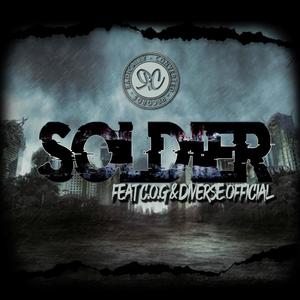 Soldier (feat. C.O.G, Diverse Official & CT Prime)