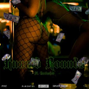 Hunnid Rounds (feat. Cnoteshce) (Explicit)