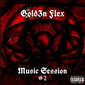 Music Session #2 (Explicit)