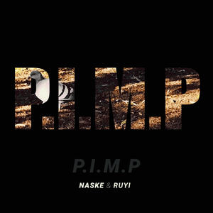 P.I.M.P (Explicit)