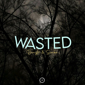 Wasted