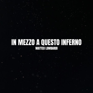 In mezzo a questo inferno