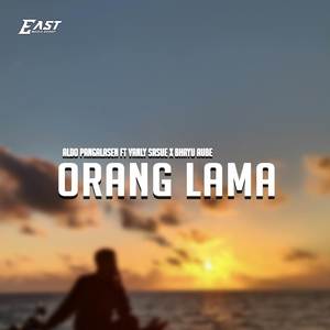 ORANG LAMA