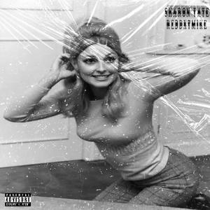 Sharon Tate (Explicit)