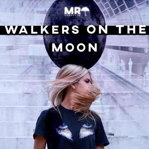 Walkers On The Moon