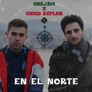 En El Norte (feat. C. Kepler) [Explicit]